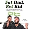 Fat Dad, Fat Kid by Shay Butler