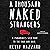 A Thousand Naked Strangers:...