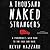 A Thousand Naked Strangers: A Paramedic's Wild Ride to the Edge and Back