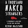 A Thousand Naked ...