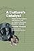 A Culture's Catalyst: Histo...