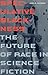 Speculative Blackness by André M. Carrington