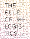 The Rule of Logis...