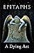 Epitaphs: A Dying Art