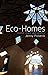 Eco-Homes: People, Place an...