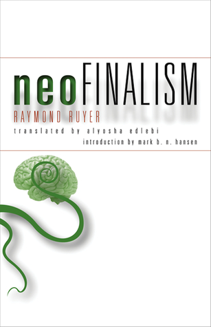 Neofinalism (Volume 36) (Posthumanities)