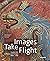 Images Take Flight: Feather...