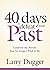 Forty Days to Defeat Your P...