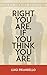 Right You are If You Think You Are by Luigi Pirandello