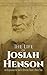 The Life of Josiah Henson by Josiah Henson