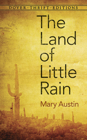 The Land of Little Rain (Dover Thrift Editions: Nature/Environment)