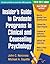 Insider's Guide to Graduate Programs in Clinical and Counseli... by John C. Norcross