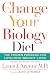 The Change Your Biology Die...