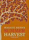 Maggie Beer's Summer Harvest Recipes by Maggie Beer