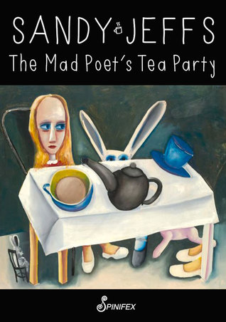 The Mad Poet's Tea Party (Paperback)