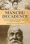 Manchu Decadence:...