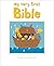 My Very First Bible by Lois Rock