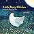 Little Banty Chicken and th...