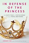In Defense of the Princess by Jerramy Fine