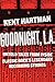 Goodnight, L.A.: The Rise and Fall of Classic Rock -- The Untold Story from inside the Legendary Recording Studios