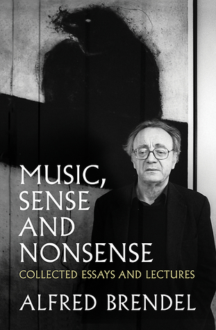 Music, Sense and Nonsense: Collected Essays and Lectures (Hardcover)