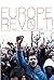 Europe in Revolt: Mapping the New European Left