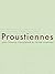 Proustiennes (La Presse Ser...