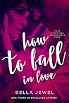 How to Fall in Love