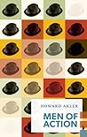 Men of Action by Howard Akler