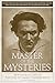 Master of the Mysteries: Ne...