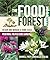 The Food Forest Handbook: D...