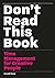 Don't Read this Book: Time ...