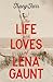 The Life and Loves of Lena Gaunt