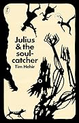 Julius & the Soulcatcher