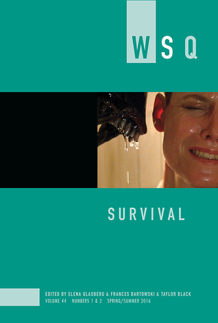 Survival (Women's Studies Quarterly, 44)