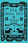 I'll Sell You a Dog
