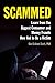 Scammed: Learn from the Big...
