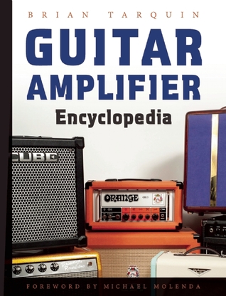 Guitar Amplifier Encyclopedia