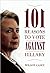 101 Reasons to Vote against...