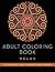 Adult Coloring Book by Adult Coloring Books