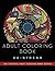 Adult Coloring Book: De-Stress: Adult Coloring Books (Peaceful Adult Coloring Book Series)
