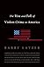 The Rise and Fall of Violen...
