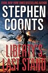 Liberty's Last Stand (Jake Grafton #11; Tommy Carmellini #7)