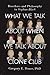 What We Talk About When We Talk About Clone Club by Gregory E. Pence