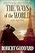 The Ways of the World (The Wide World Trilogy #1)