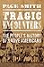 Tragic Encounters: A People's History of Native Americans