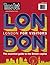 Time Out London For Visitors by Time Out Guides
