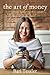 The Art of Money: A Life-Ch...