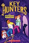 The Mysterious Moonstone (Key Hunters, 1)