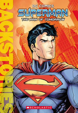Superman: The Man of Tomorrow (Paperback)